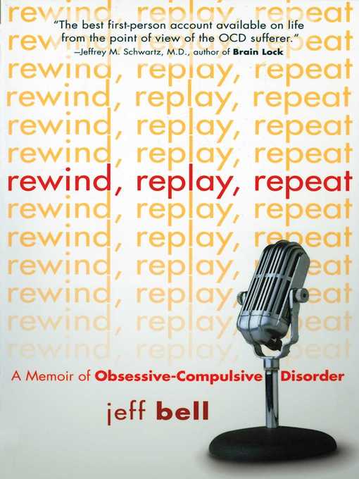 Title details for Rewind Replay Repeat by Jeff Bell - Available